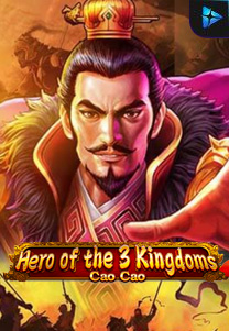 Bocoran RTP Hero of the 3 Kingdoms Cao Cao di MAXIM178 GENERATOR RTP TERBARU 2023 LENGKAP